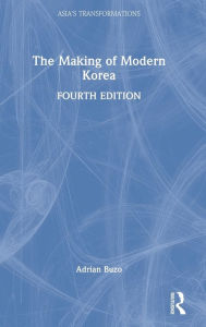 Title: The Making of Modern Korea, Author: Adrian Buzo