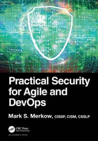 Title: Practical Security for Agile and DevOps, Author: Mark S. Merkow