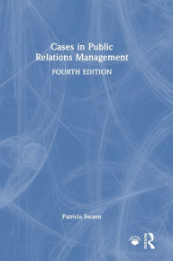 Title: Cases in Public Relations Management, Author: Patricia Swann