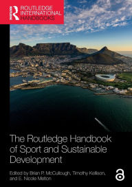 Title: The Routledge Handbook of Sport and Sustainable Development, Author: Brian P. McCullough