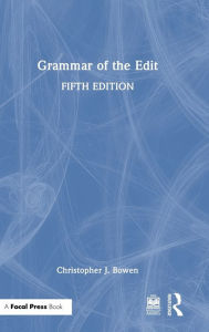 Title: Grammar of the Edit, Author: Christopher Bowen