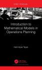 Introduction to Mathematical Models in Operations Planning