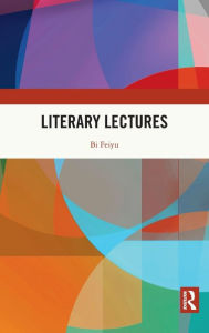 Title: Literary Lectures, Author: BI Feiyu