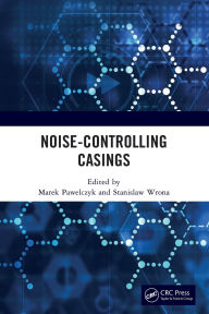 Title: Noise-Controlling Casings, Author: Marek Pawelczyk