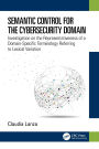 Semantic Control for the Cybersecurity Domain: Investigation on the Representativeness of a Domain-Specific Terminology Referring to Lexical Variation