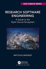 Research Software Engineering: A Guide to the Open Source Ecosystem