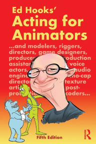 Title: Acting for Animators, Author: Ed Hooks