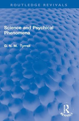 Science and Psychical Phenomena