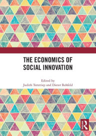 Title: The Economics of Social Innovation, Author: Judith Terstriep