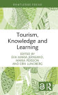Tourism, Knowledge and Learning