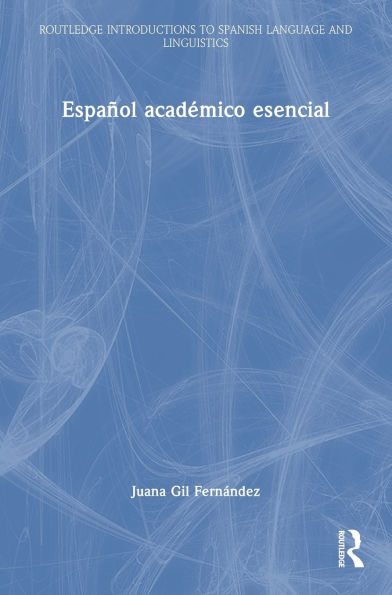 Español académico esencial