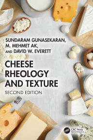 Title: Cheese Rheology and Texture, Author: Sundaram Gunasekaran
