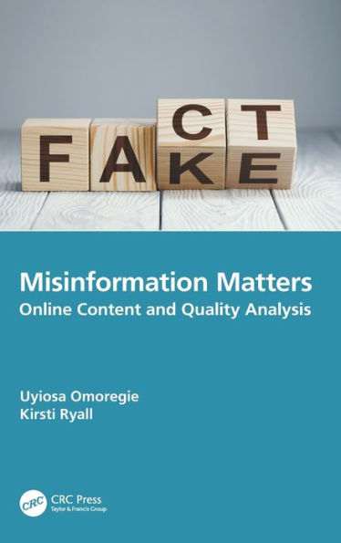 Misinformation Matters: Online Content and Quality Analysis