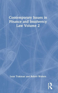 Title: Contemporary Issues in Finance and Insolvency Law Volume 2, Author: Leon Trakman