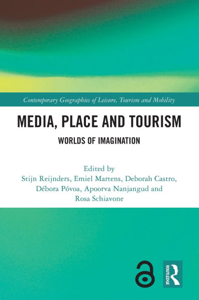 Media, Place and Tourism: Worlds of Imagination