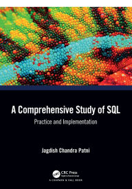 Title: A Comprehensive Study of SQL: Practice and Implementation, Author: Jagdish Chandra Patni