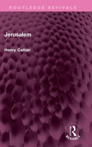 Title: Jerusalem, Author: Henry Cattan