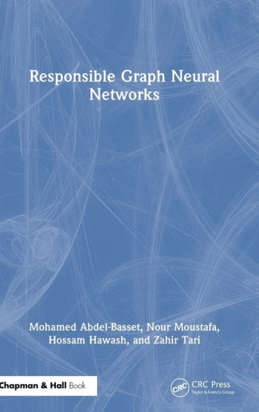 Responsible Graph Neural Networks