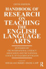 Handbook of Research on Teaching the English Language Arts