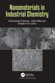 Title: Nanomaterials in Industrial Chemistry, Author: Muhammad Faheem