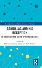 Condillac and His Reception: On the Origin and Nature of Human Abilities