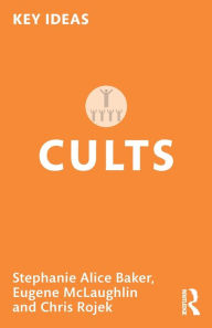 Title: Cults, Author: Stephanie Alice Baker