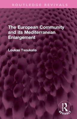 The European Community and its Mediterranean Enlargement