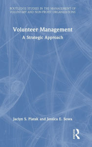 Title: Volunteer Management: A Strategic Approach, Author: Jaclyn S. Piatak