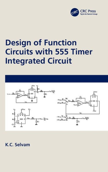 Design of Function Circuits with 555 Timer Integrated Circuit