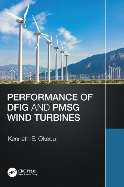 Performance of DFIG and PMSG Wind Turbines