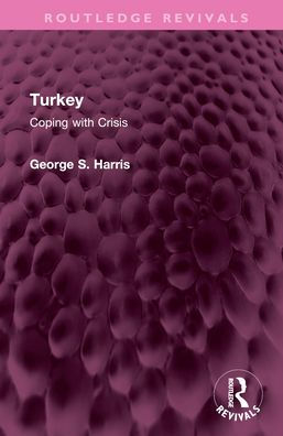 Turkey: Coping with Crisis