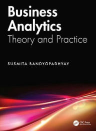 Title: Business Analytics: Theory and Practice, Author: Susmita Bandyopadhyay