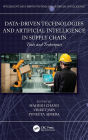 Data-Driven Technologies and Artificial Intelligence in Supply Chain: Tools and Techniques