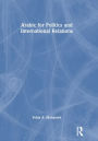 Arabic for Politics and International Relations