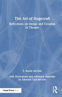 The Art of Stagecraft: Reflections on Design and Creation in Theatre
