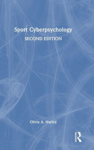 Title: Sport Cyberpsychology, Author: Olivia A. Hurley