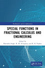 Special Functions in Fractional Calculus and Engineering