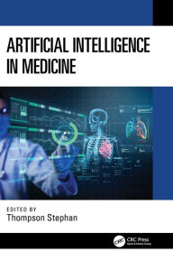 Title: Artificial Intelligence in Medicine, Author: Thompson Stephan