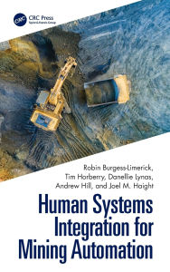 Title: Human Systems Integration for Mining Automation, Author: Robin Burgess-Limerick