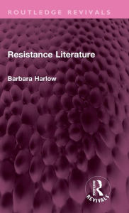 Title: Resistance Literature, Author: Barbara Harlow
