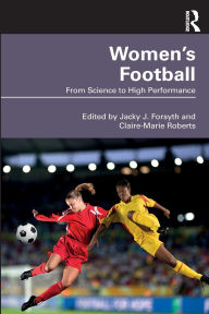 Title: Women's Football, Author: Jacky Forsyth