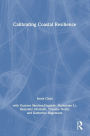 Calibrating Coastal Resilience