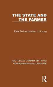 Title: The State and the Farmer, Author: Peter Self