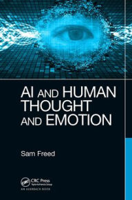Title: AI and Human Thought and Emotion, Author: Sam Freed