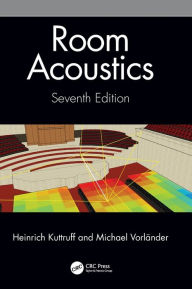 Title: Room Acoustics, Author: Heinrich Kuttruff