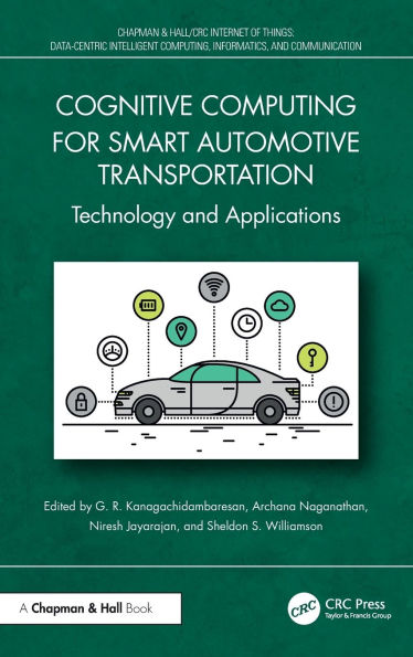Cognitive Computing for Smart Automotive Transportation: Technology and Applications