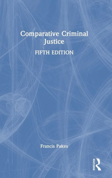 Comparative Criminal Justice