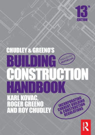 Title: Chudley and Greeno's Building Construction Handbook, Author: Roy Chudley