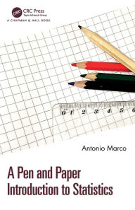 Title: A Pen and Paper Introduction to Statistics, Author: Antonio Marco