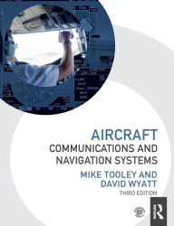 Title: Aircraft Communications and Navigation Systems, Author: Mike Tooley